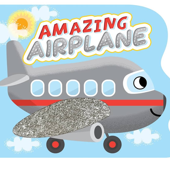 Little Hippo Books Amazing Airplane - Touch and Feel Board Book - Sensory Board Book (Touch & Feel Sensory Board Books for Baby & Toddler Time)
