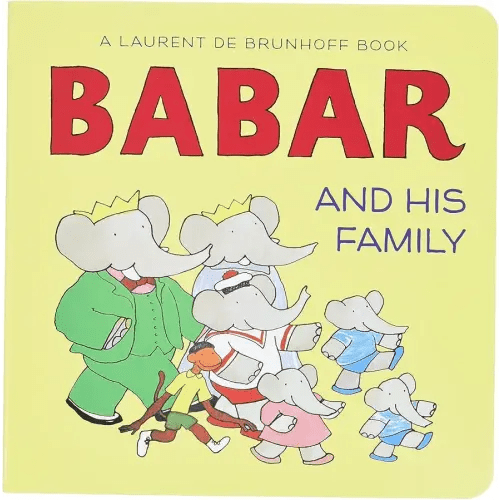 Babar and His Family: A Board Book
