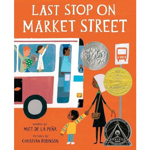 Last Stop on Market Street Hardcover – Picture Book, January 8, 2015