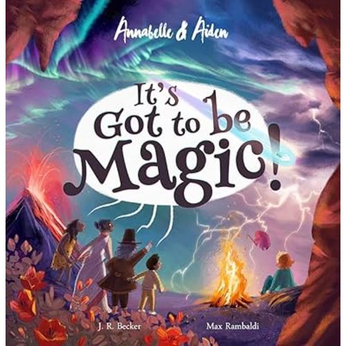 Annabelle & Aiden: It's Got to be Magic!