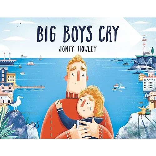Big Boys Cry Hardcover – Illustrated, June 11, 2019