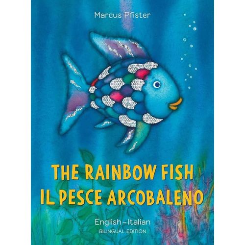 The Rainbow Fish/Bi:libri - Eng/Italian PB (Italian Edition) Paperback – Picture Book, July 16, 2019
