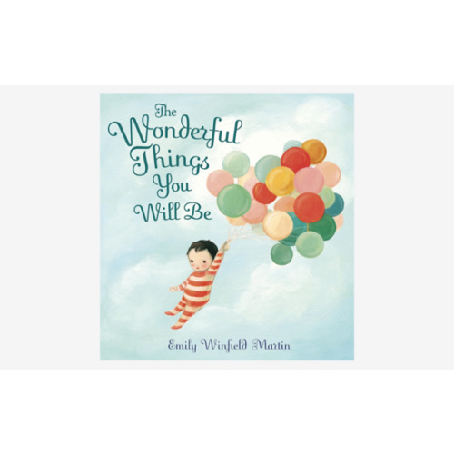 The Wonderful Things You Will Be