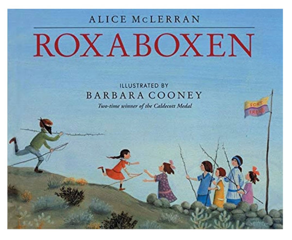Roxaboxen: A Picture Book About Childhood Imagination and the Transforming Magic of Boxes, Sticks, and Sand for Kids (Ages 4-8)