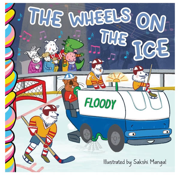 The Wheels on the Ice (Mother Moose)