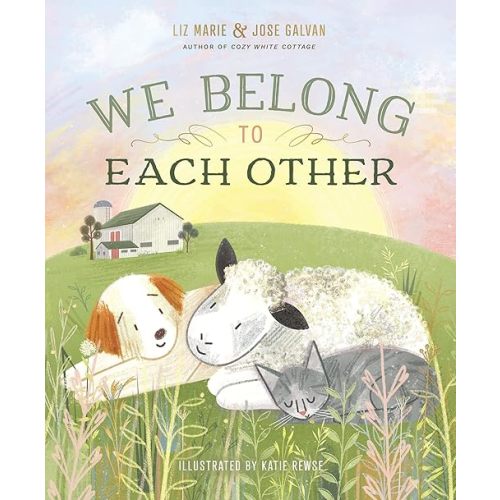 We Belong to Each Other Hardcover – Picture Book, March 9, 2021