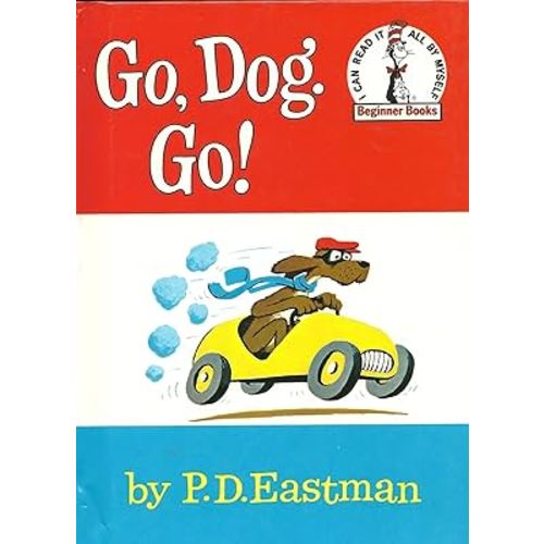 Go, Dog. Go! (I can read all by myself ~BEGINNER BOOKS) 2008