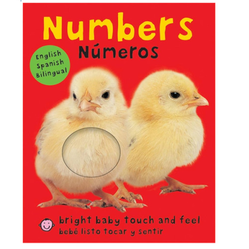 Bright Baby Touch & Feel: Bilingual Numbers / Números: English-Spanish Bilingual (Bright Baby Touch and Feel) (Spanish Edition)