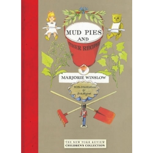 Mud Pies and Other Recipes: A Cookbook for Dolls