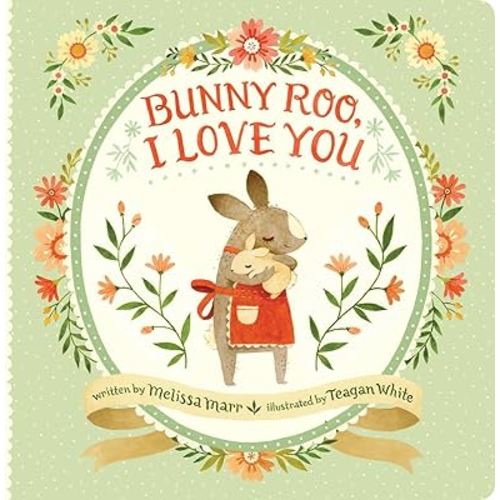 Bunny Roo, I Love You