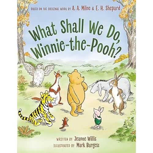 What Shall We Do, Winnie-the-Pooh?