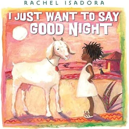 I Just Want to Say Good Night
