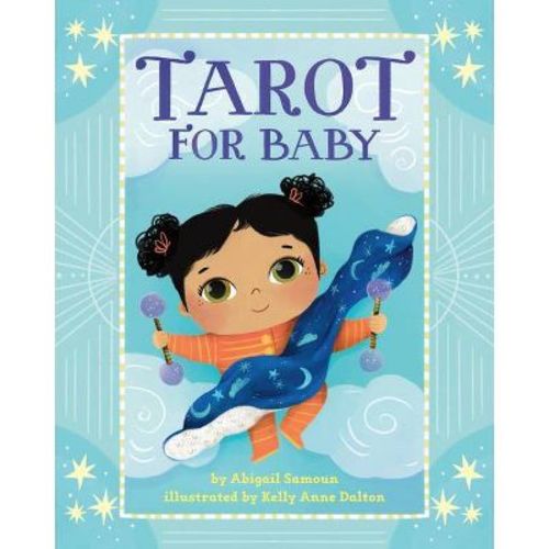 Tarot For Baby - By Abigail Samoun (board Book)
