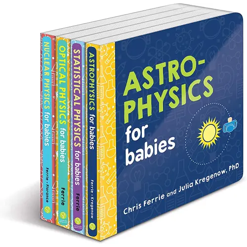 Baby University 4-Book Physics Set: Explore Astrophysics, Nuclear Physics and More with this Ultimate STEM Gift for Kids