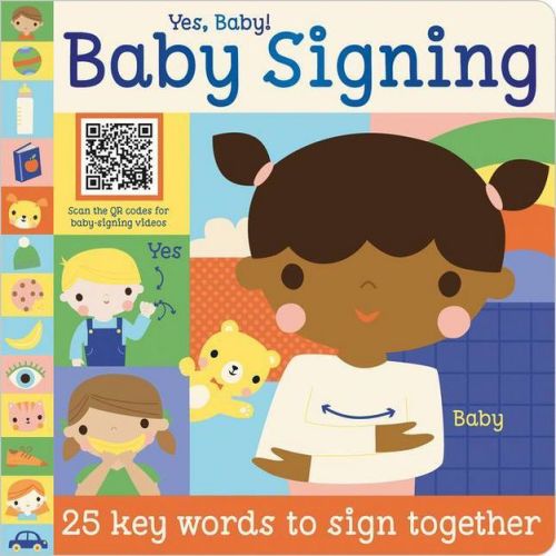 Yes, Baby! Baby Signing - By Sarah Creese (board Book)