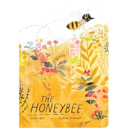 The Honeybee - (Classic Board Books) by Kirsten Hall (Board Book)