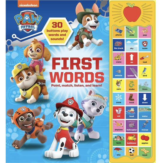 PAW Patrol Chase, Skye, Marshall, and More! First Words 30-Button Sound Book Great for Early Learning PI Kids
