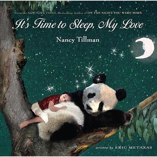 It's Time to Sleep, My Love Board book – Bargain Price, January 18, 2011