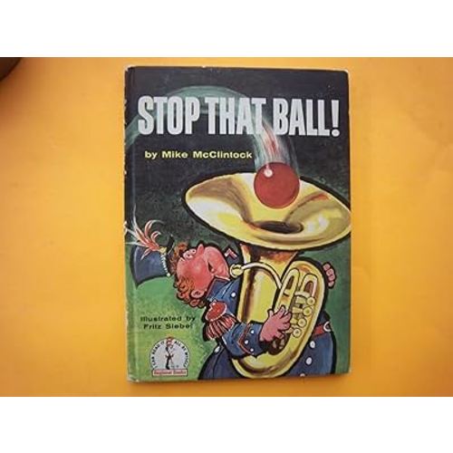 Stop that Ball! (Beginner Books)