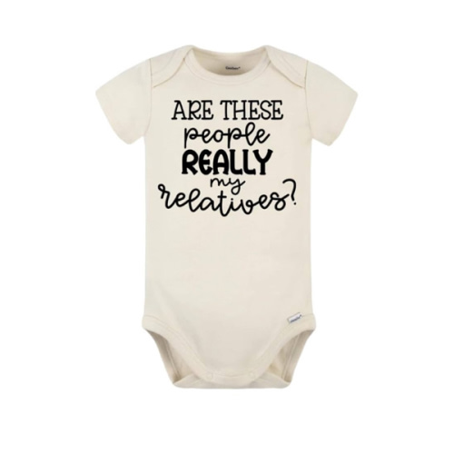 Are These People Really My Relatives Baby Bodysuit (Cream/Black, 0-3)