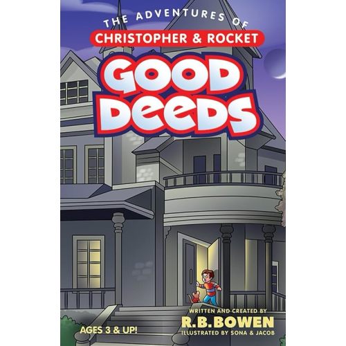 The Adventures of Christopher & Rocket: Good Deeds Hardcover – September 11, 2023