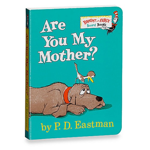 Are You My Mother? (Bright & Early Board Books)