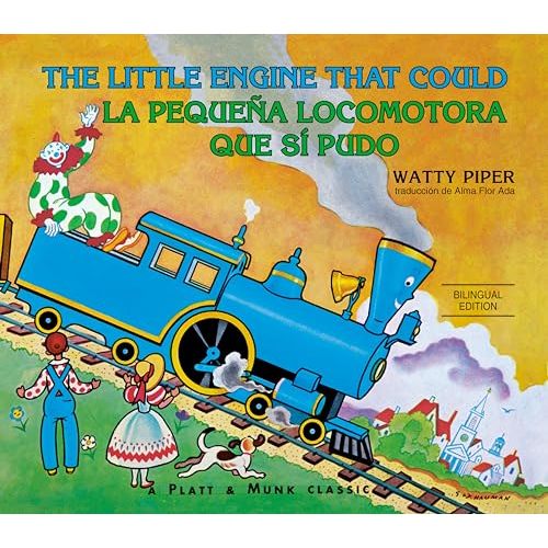 La pequea locomotora que s pudo English-Spanish Edition) (The Little Engine That Could)