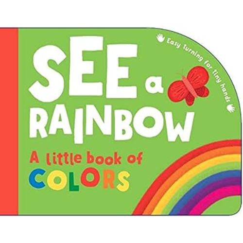 See a Rainbow