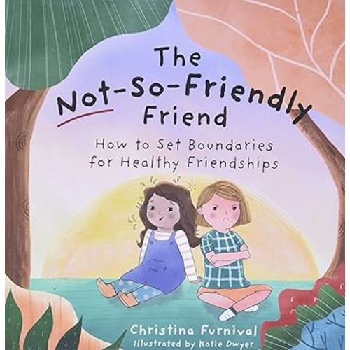 The Not-So-Friendly Friend: How To Set Boundaries for Healthy Friendships