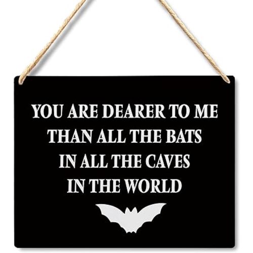 Wall Pediments Halloween Signs,You are Dearer to Me Than All the Bats,Gothic Wall Decor,Witchy Wall Decor,10x8 Inches