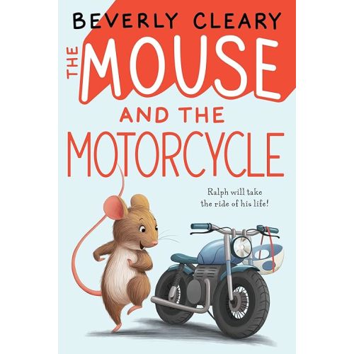 The Mouse and the Motorcycle Paperback – June 15, 2021