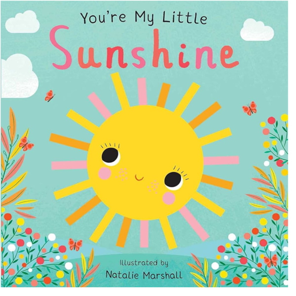 You're My Little Sunshine