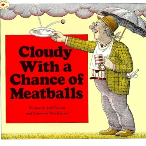 Cloudy With a Chance of Meatballs