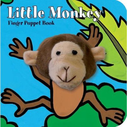 Little Monkey: Finger Puppet Book - (little Finger Puppet Board Books) By Chronicle Books & Imagebooks (board Book)