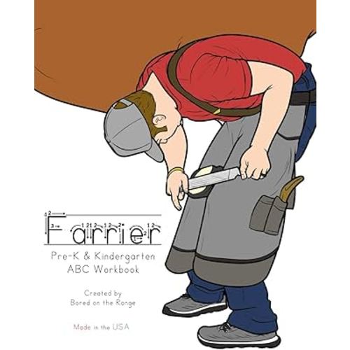 Farrier: Pre-K & Kindergarten ABC Workbook