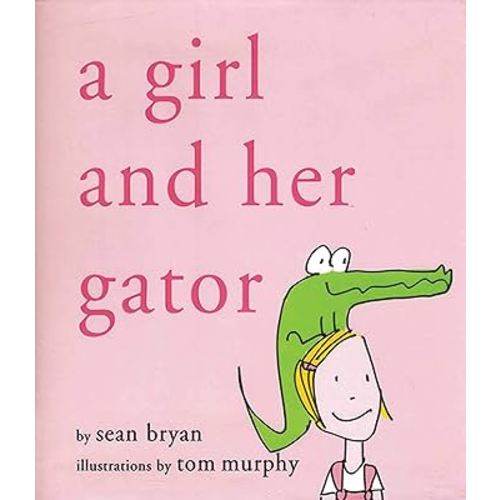 A Girl and Her Gator