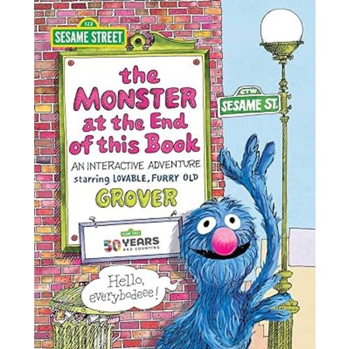 Sesame Street: The Monster at the End of This Book: An Interactive Adventure (Multi-Novelty)