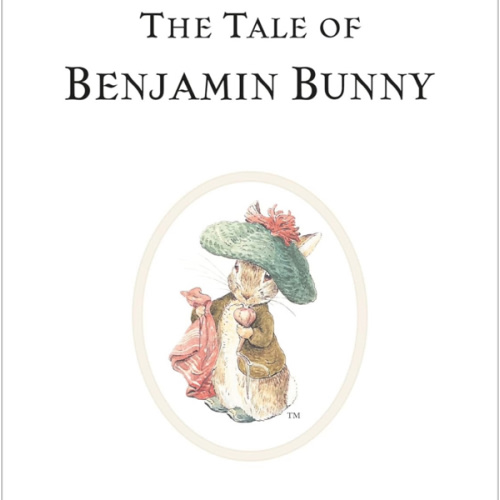 The Tale of Benjamin Bunny (Peter Rabbit)