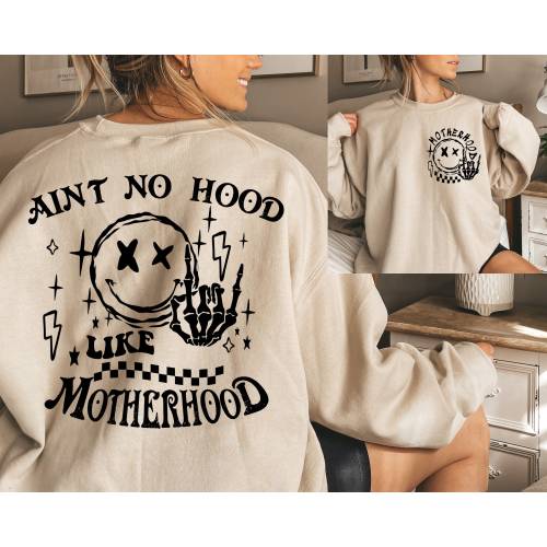 Ain't No Hood Like Motherhood Sweatshirt, Funny Mothers Day Hoodie, Trendy Mom Sweater, Gift For Mothers, Mama Hoodie, Mom Gift, Mom Life