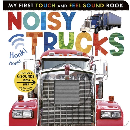 Noisy Trucks: Includes 6 Sounds and an On/Off Switch on the Back Cover! (My First)
