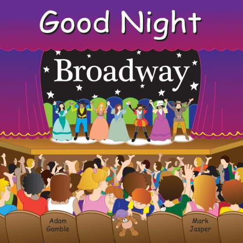 Good Night Our World Good Night Broadway, (Board Book)