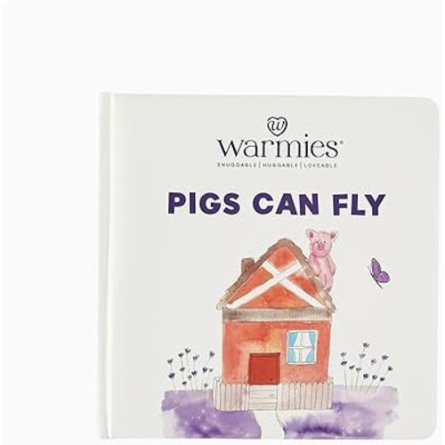 Warmies Childrens Book- Pigs Can Fly Book, First book for kids