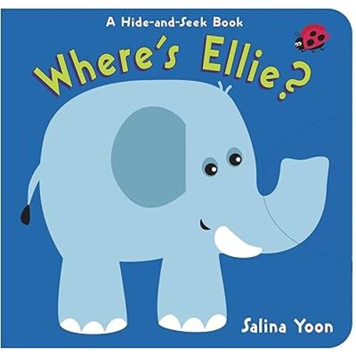 Where's Ellie?: A Hide-and-Seek Book