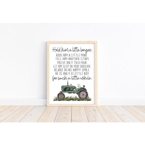Hold Him a Little Longer Watercolor Green Tractor Farmhouse Rustic Barnyard Farm Nursery Decor Unframed Print