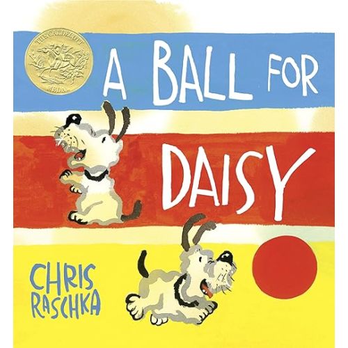 A Ball for Daisy: (Caldecott Medal Winner) (Caldecott Medal - Winner Title(s)) Hardcover – Picture Book, May 10, 2011