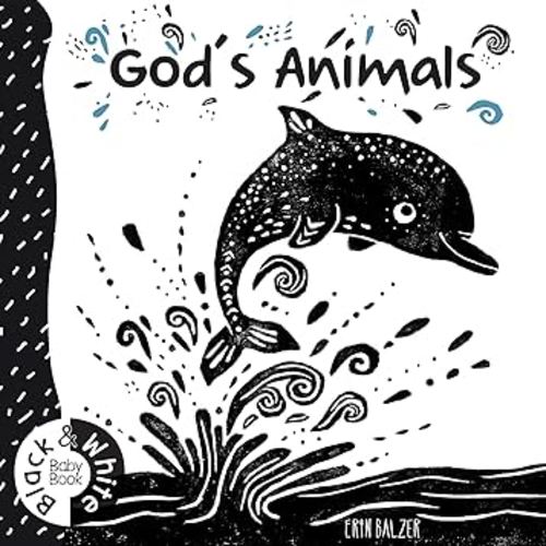 God's Animals (Black & White Baby Book)