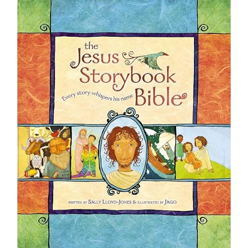 Jesus Storybook Bible: Every Story Whispers His Name Kindle Edition
