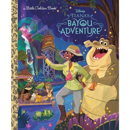 Tiana's Bayou Adventure - By Golden Books (hardcover)