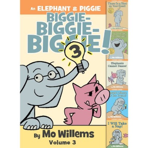 An Elephant & Piggie Biggie! Volume 3 - by Mo Willems