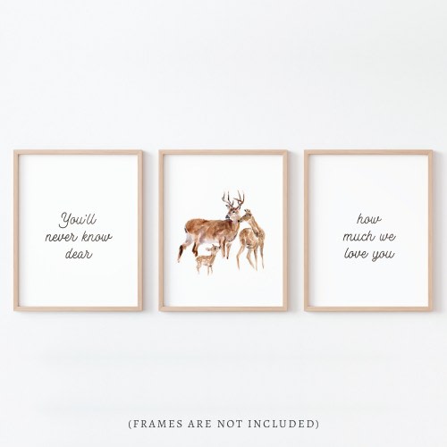 You'll Never Know Dear How Much We Love You Deer Family Watercolor 3 Art Print Set for Woodland Nursery